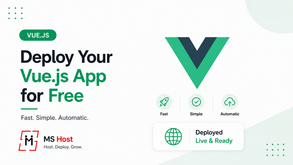 How to Deploy a Vue.js App for Free in 2026 (Complete Beginner's Guide)