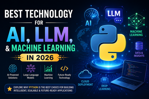 Best Technology for AI, LLM, and Machine Learning in 2026